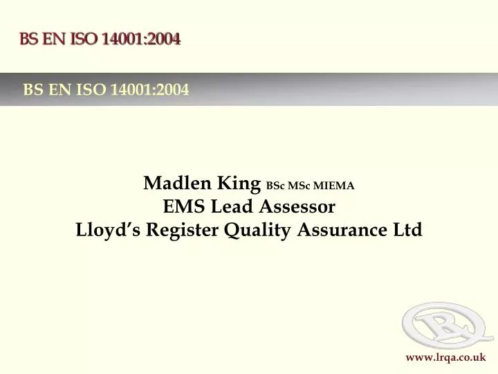 madlen king bsc msc miema ems lead assessor lloyd s register quality assurance ltd