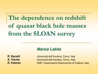 The dependence on redshift of quasar black hole masses from the SLOAN survey