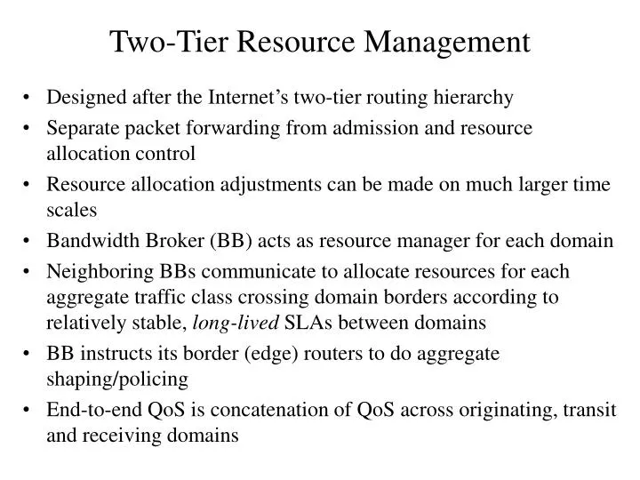 two tier resource management