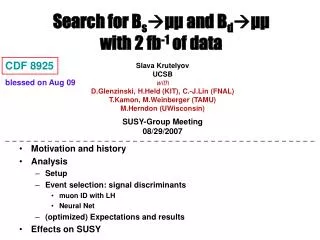 Search for B s ? ?? and B d ? ?? with 2 fb -1 of data