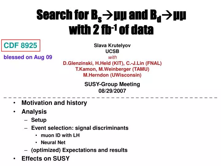 search for b s and b d with 2 fb 1 of data