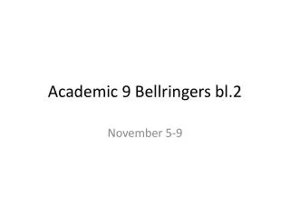 Academic 9 Bellringers bl.2