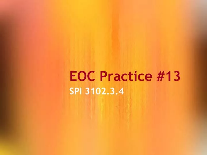 eoc practice 13
