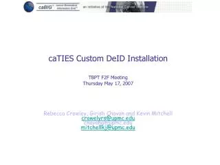 caties custom deid installation tbpt f2f meeting thursday may 17 2007