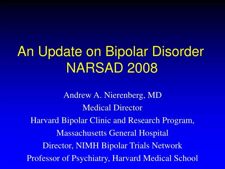 an update on bipolar disorder narsad 2008