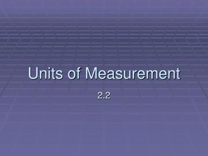 units of measurement