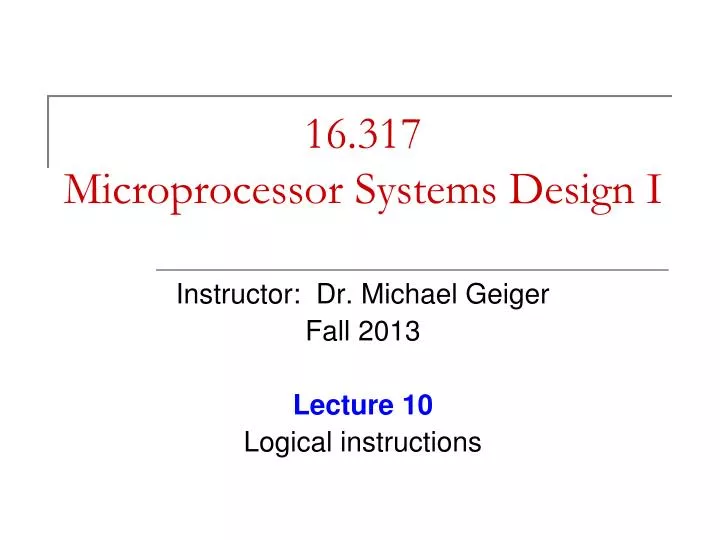 16 317 microprocessor systems design i