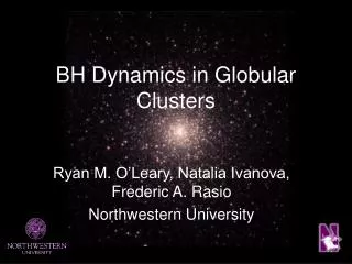 BH Dynamics in Globular Clusters