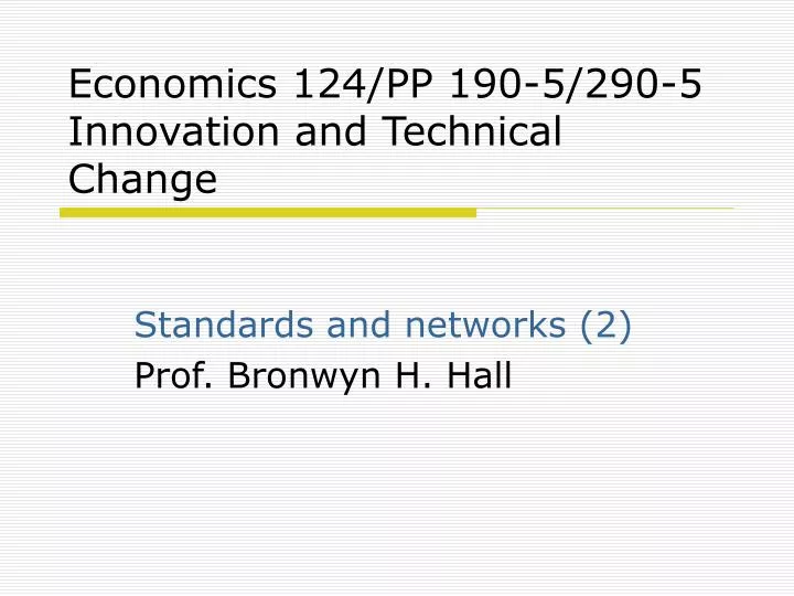 economics 124 pp 190 5 290 5 innovation and technical change