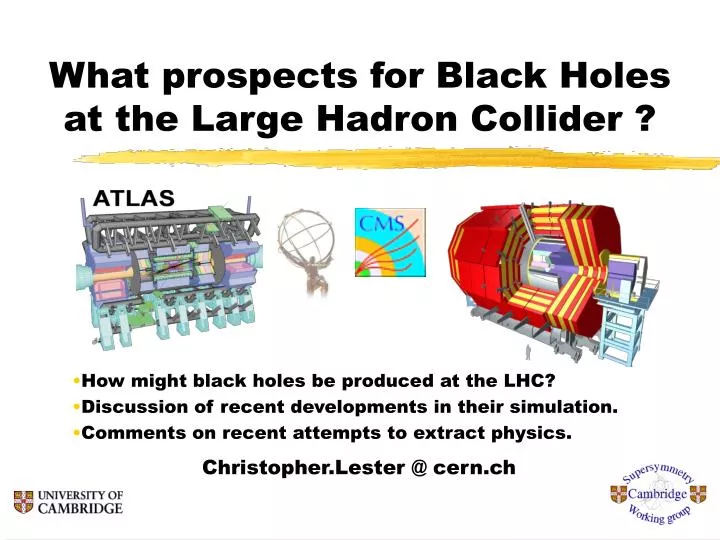 what prospects for black holes at the large hadron collider