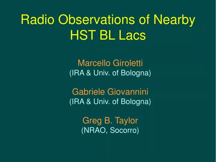 radio observations of nearby hst bl lacs