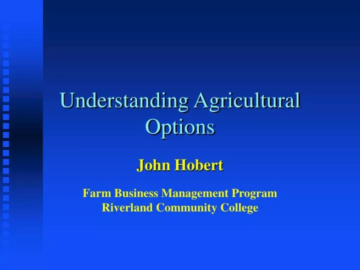 understanding agricultural options