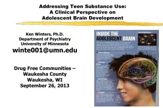 Addressing Teen Substance Use: A Clinical Perspective on Adolescent Brain Development