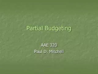 Partial Budgeting