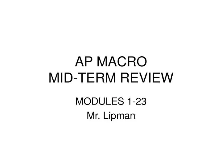 ap macro mid term review