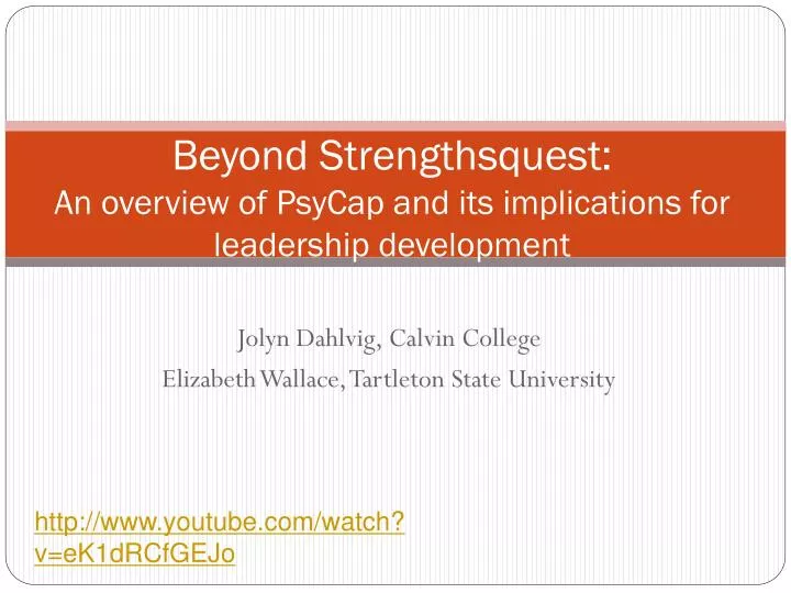 beyond strengthsquest an overview of psycap and its implications for leadership development