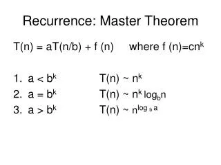 Recurrence: Master Theorem