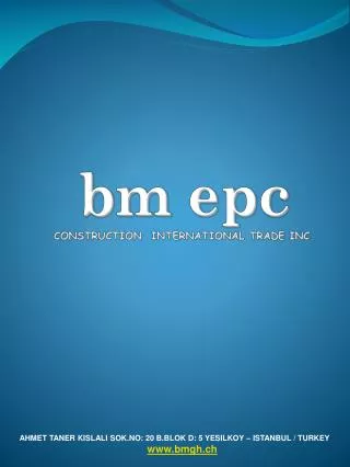 bm epc CONSTRUCTION INTERNATIONAL TRADE INC.