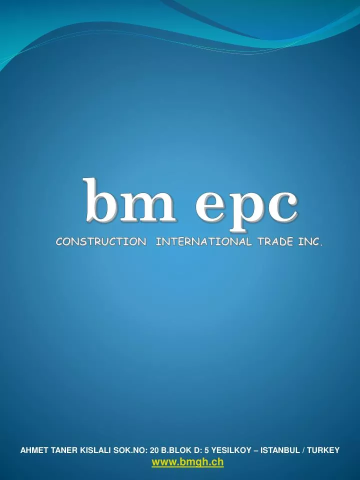bm epc construction international trade inc