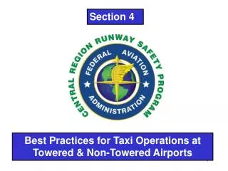 Best Practices for Taxi Operations at Towered &amp; Non-Towered Airports