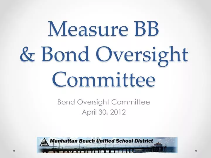 measure bb bond oversight committee