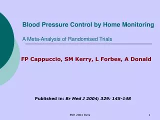 Blood Pressure Control by Home Monitoring A Meta-Analysis of Randomised Trials