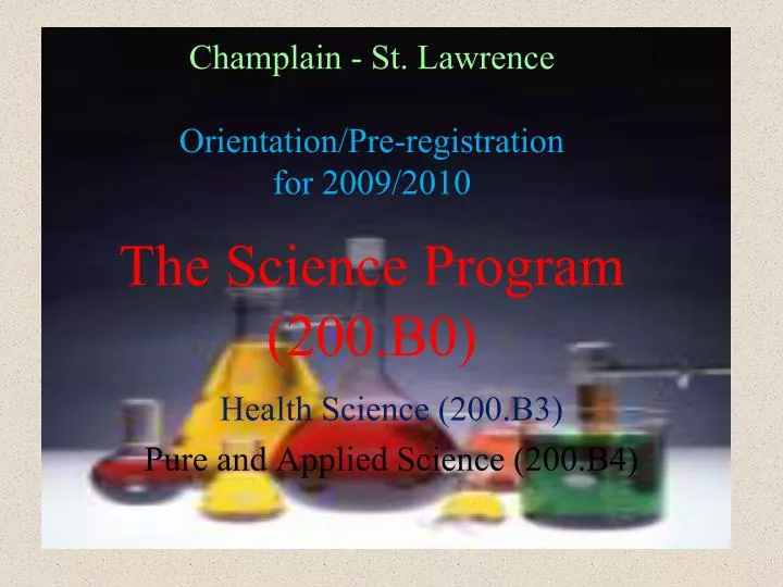 champlain st lawrence orientation pre registration for 2009 2010 the science program 200 b0