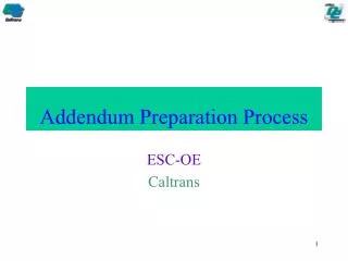 Addendum Preparation Process
