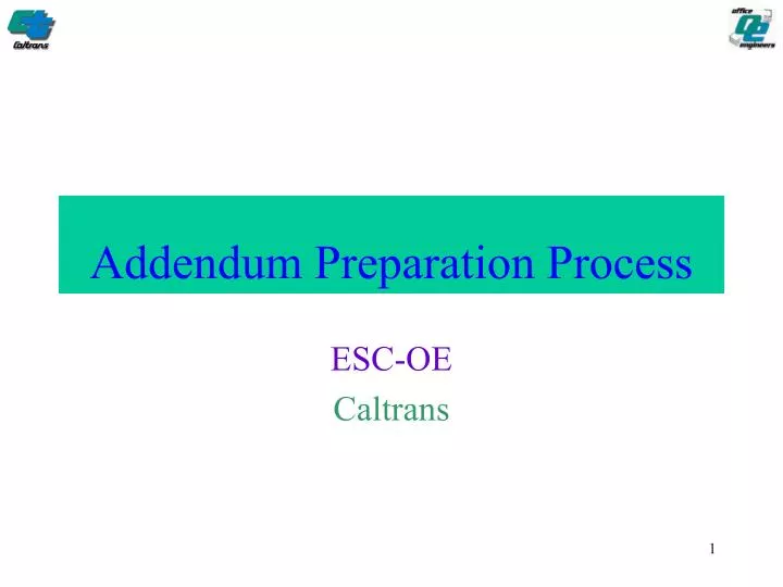addendum preparation process