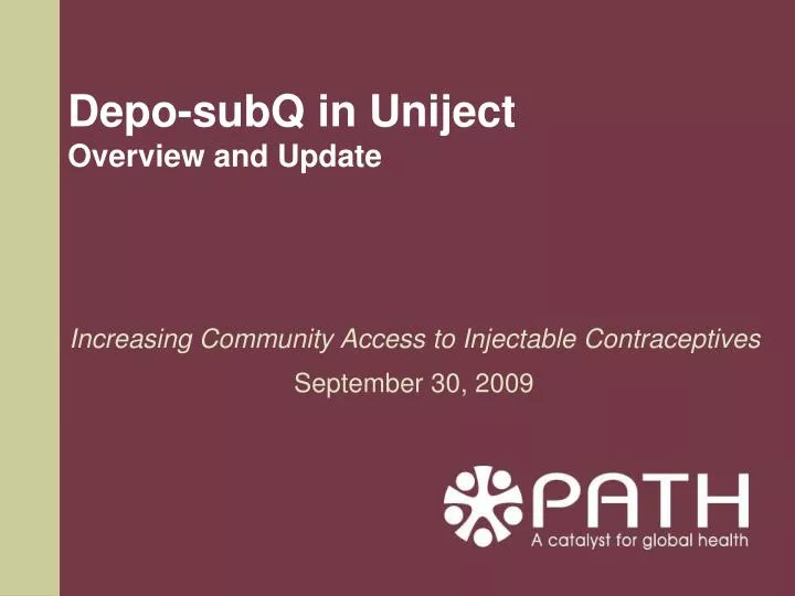 depo subq in uniject overview and update