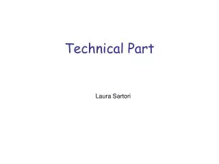 Technical Part