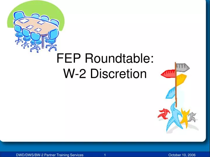 fep roundtable w 2 discretion