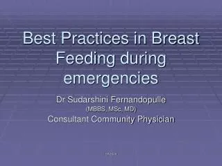 Best Practices in Breast Feeding during emergencies