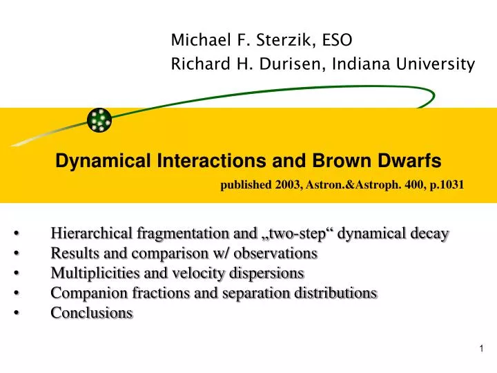 dynamical interactions and brown dwarfs