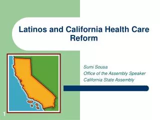 Latinos and California Health Care Reform