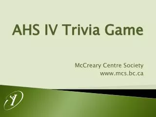 AHS IV Trivia Game