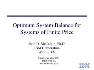 Optimum System Balance for Systems of Finite Price