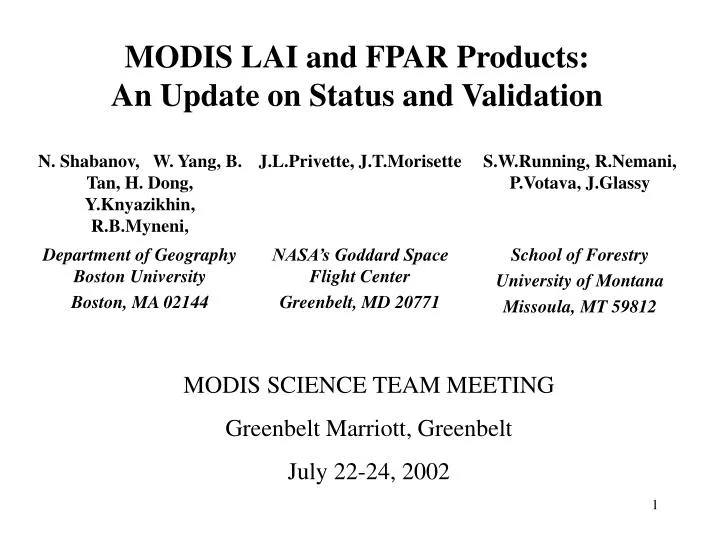 modis lai and fpar products an update on status and validation