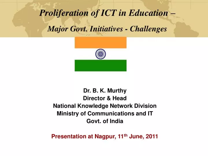 proliferation of ict in education major govt initiatives challenges