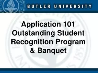 Application 101 Outstanding Student Recognition Program &amp; Banquet