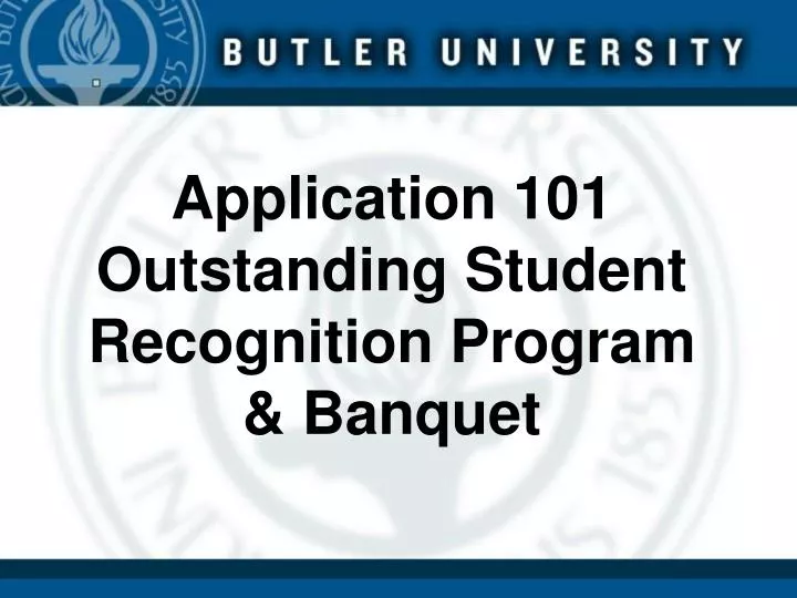 application 101 outstanding student recognition program banquet