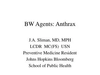 BW Agents: Anthrax