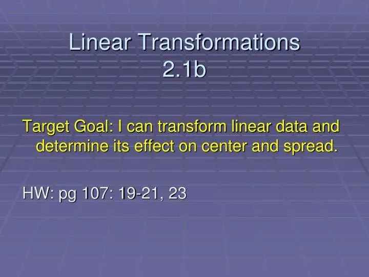 linear transformations 2 1b