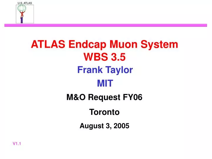 atlas endcap muon system wbs 3 5