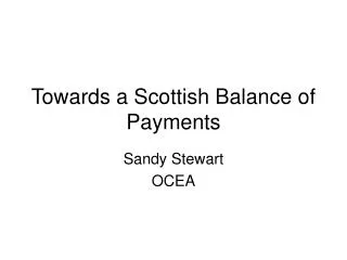 Towards a Scottish Balance of Payments