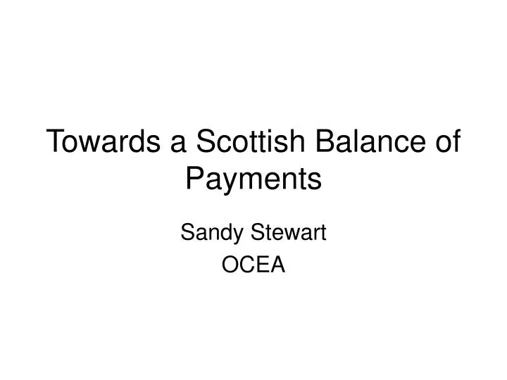 towards a scottish balance of payments