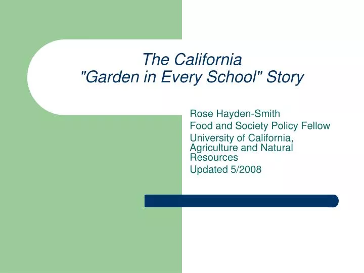 the california garden in every school story