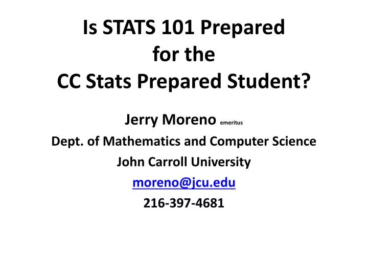 is stats 101 prepared for the cc stats prepared student