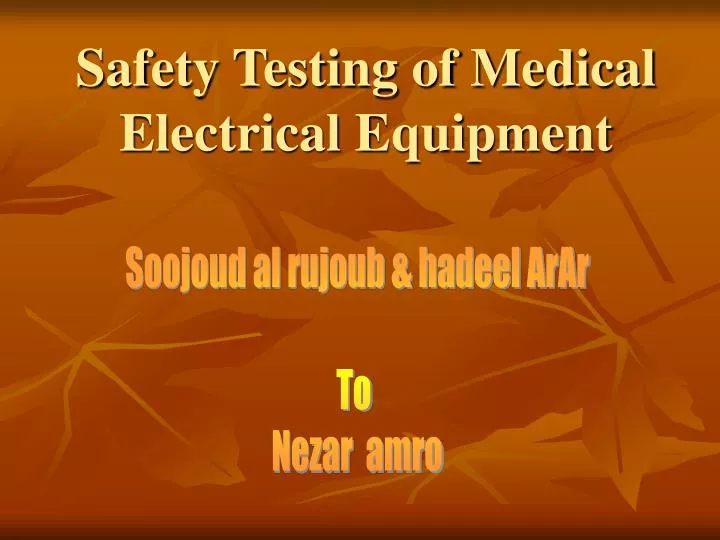 safety testing of medical electrical equipment