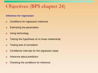 Objectives (BPS chapter 24)
